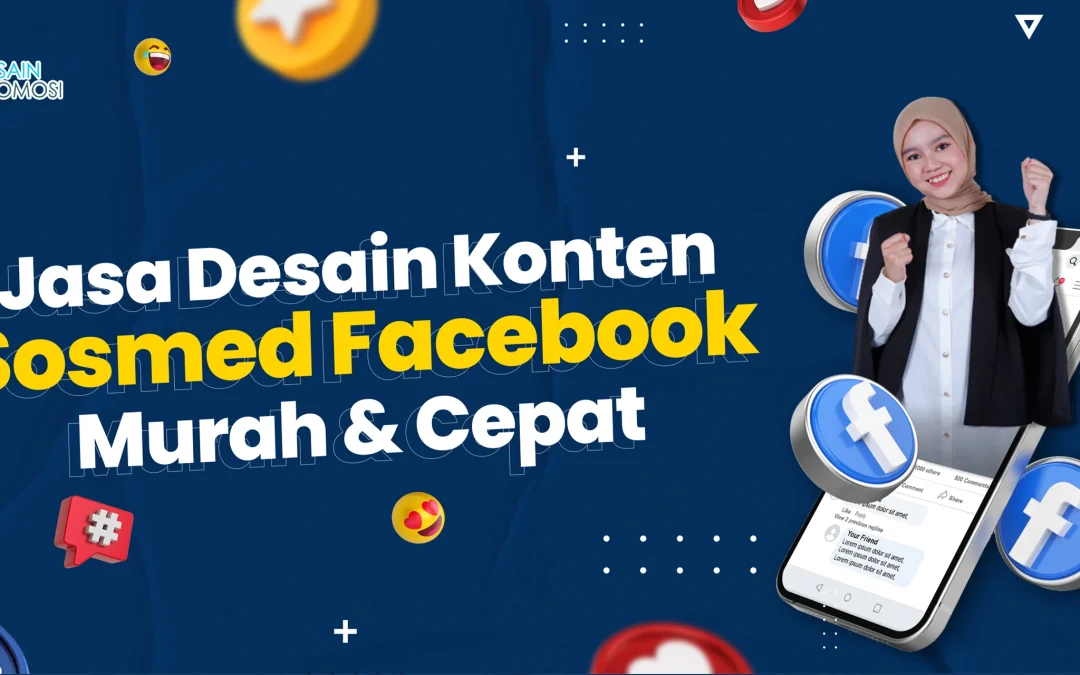 Jasa Desain Konten Sosmed Facebook Murah & Cepat