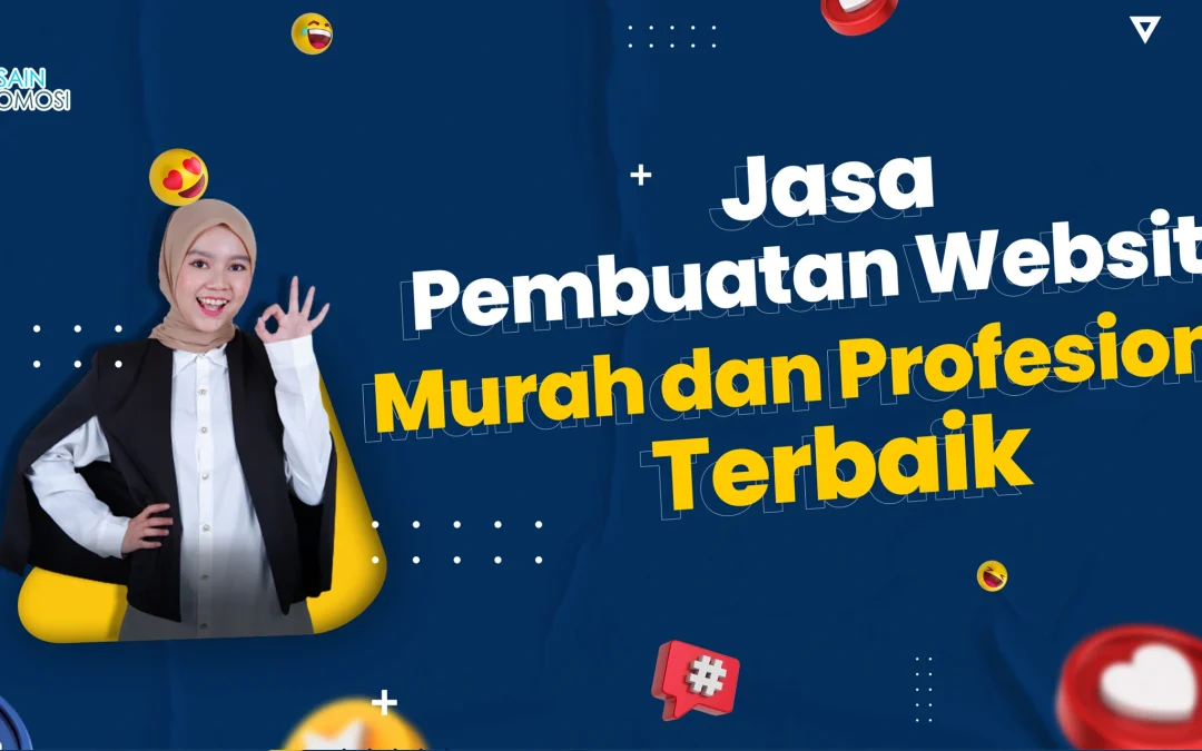 Jasa Pembuatan Website Murah dan Profesional Terbaik