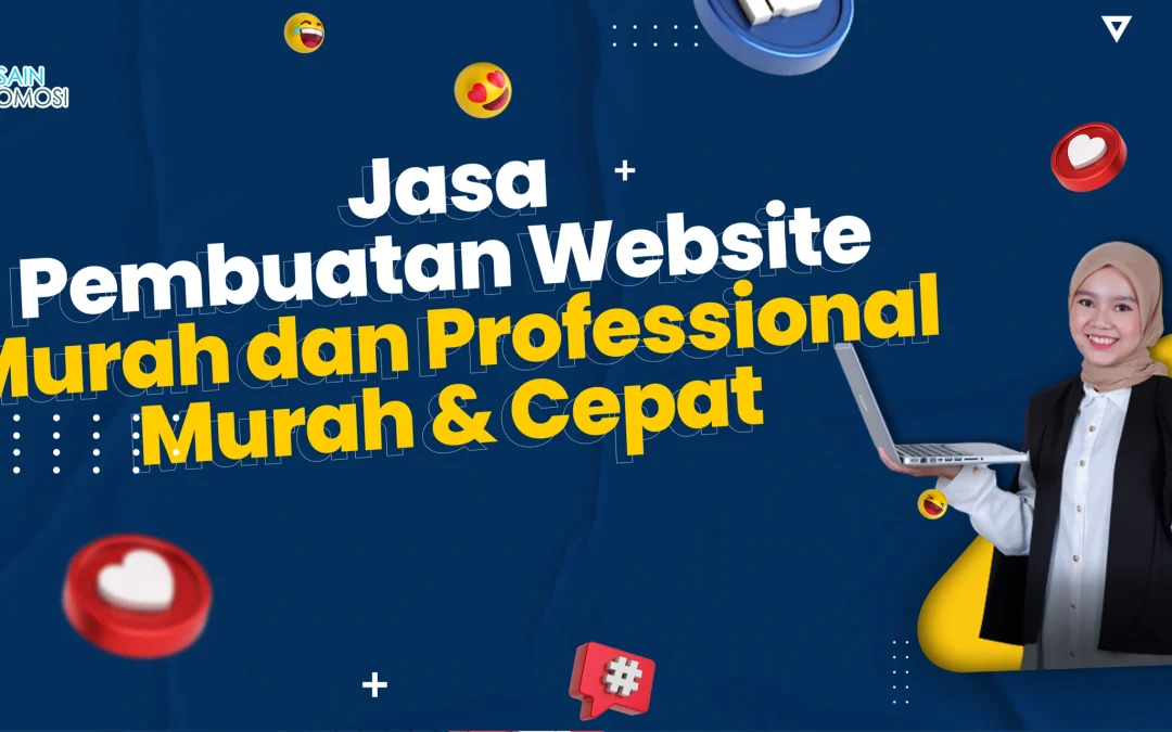 Jasa Pembuatan Website Murah dan Professional Murah & Cepat
