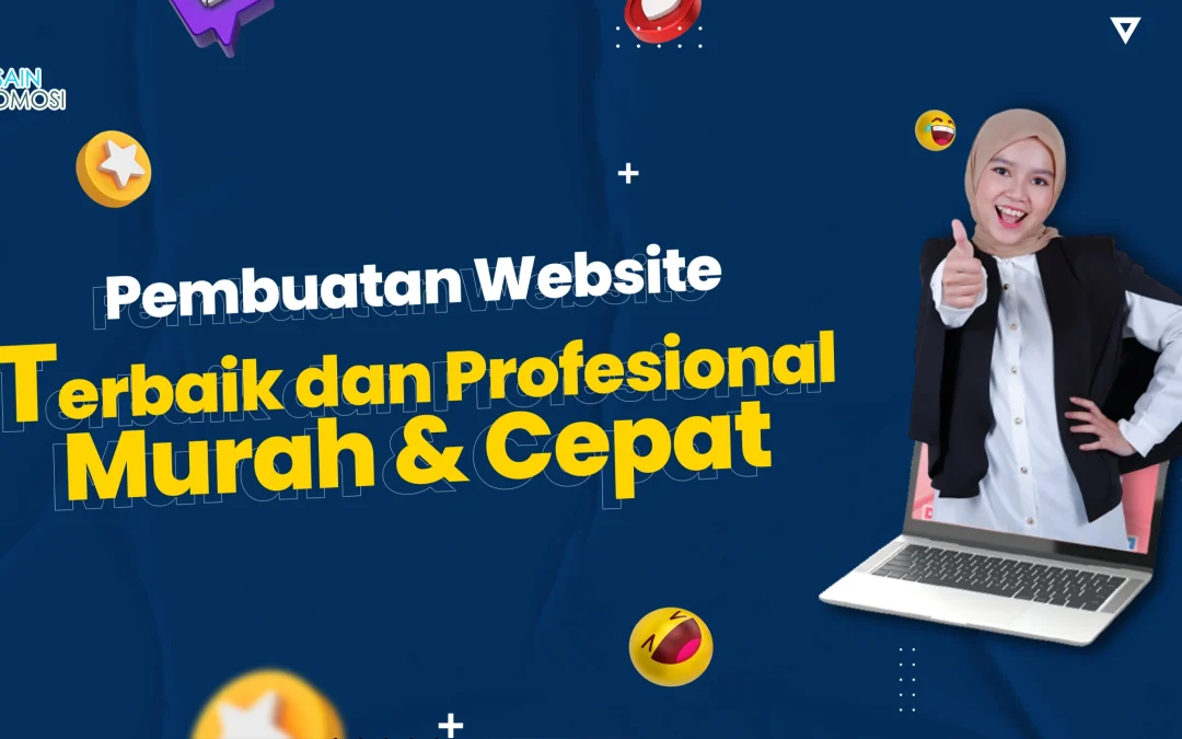 Pembuatan Website Terbaik dan Profesional Murah & Cepat