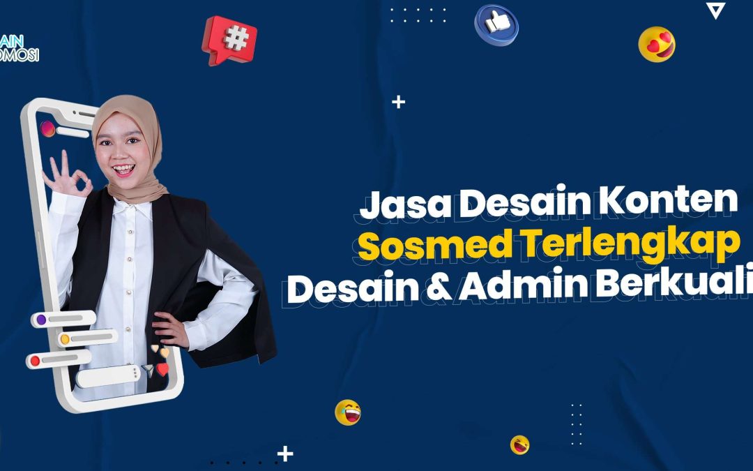 Jasa Desain Konten Sosmed Terlengkap Desain & Admin Berkualitas