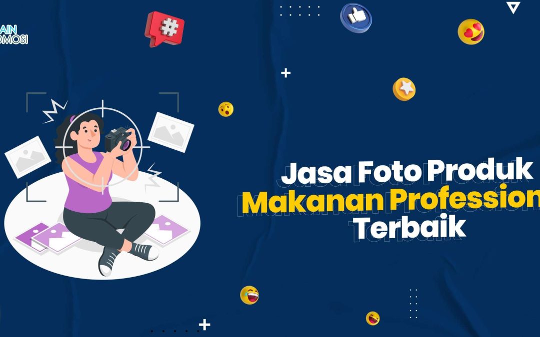 Jasa Foto Produk Makanan Professional Terbaik