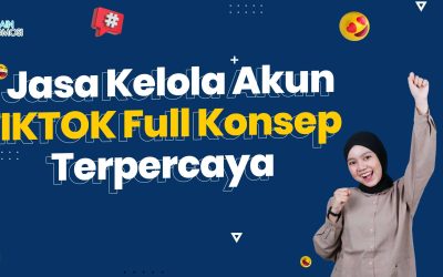 Jasa Kelola Akun Tiktok Full Konsep Terpercaya – Dp