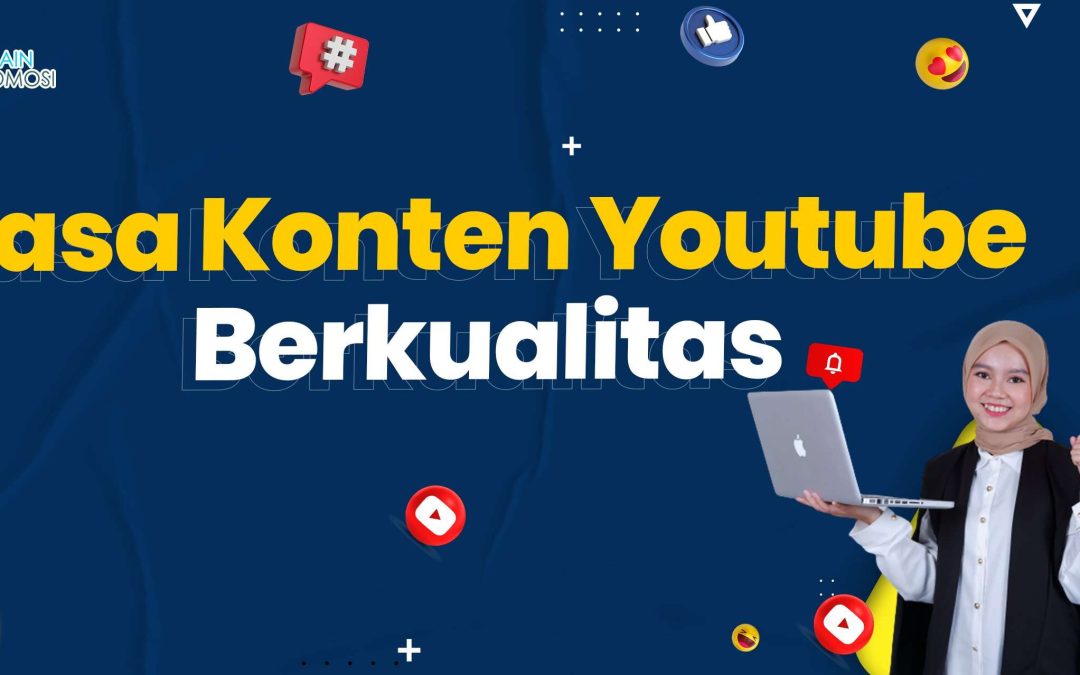 Jasa Konten Youtube Berkualitas