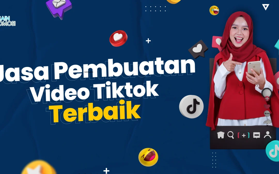Jasa Pembuatan Video Tiktok Terbaik