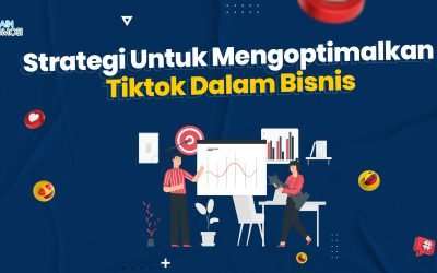 Apa Itu Tiktok Business? Serta Jasa Promosi Konten Tiktok
