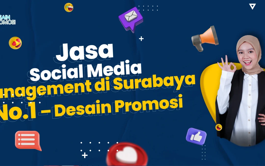 Jasa Social Media Management di Surabaya No.1 – DP