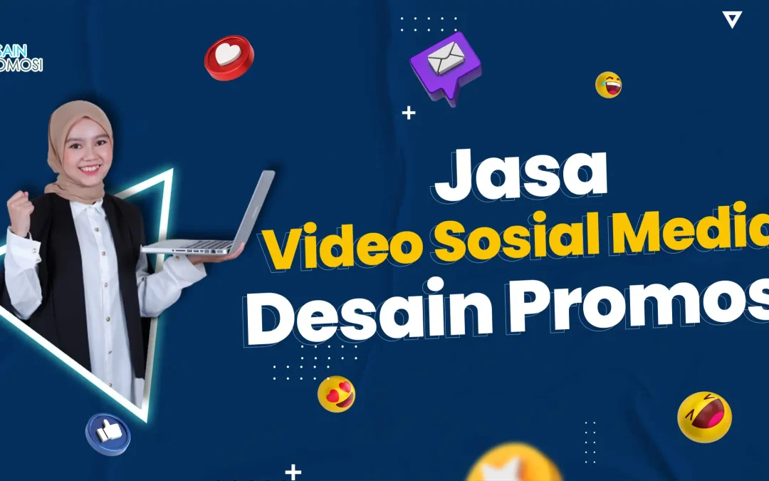 Jasa Video Sosial Media Desain Promosi