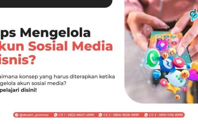 Tips Mengelola Akun Sosial Media Bisnis