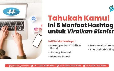 Tahukah Kamu! Ini 5 Manfaat Hashtag untuk Viralkan Bisnismu