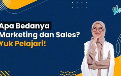 Apa Bedanya Marketing dan Sales? Yuk Pelajari!