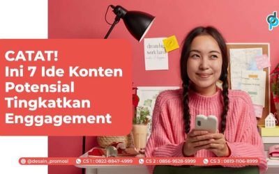 CATAT! Ini 7 Ide Konten Potensial Tingkatkan Enggagement