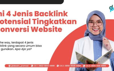 Ini 4 Jenis Backlink Potensial Tingkatkan Konversi Website