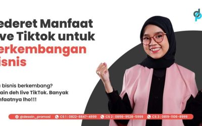 Sederet Manfaat Live Tiktok untuk Perkembangan Bisnis