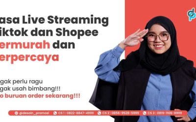 Jasa Live Streaming Tiktok dan Shopee Termurah dan Terpercaya