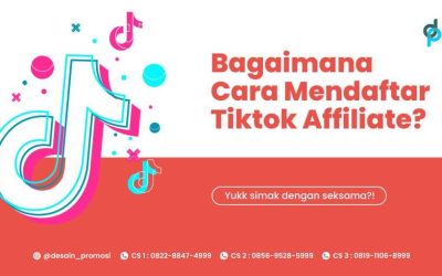 Bagaimana Cara Mendaftar Tiktok Affiliate?