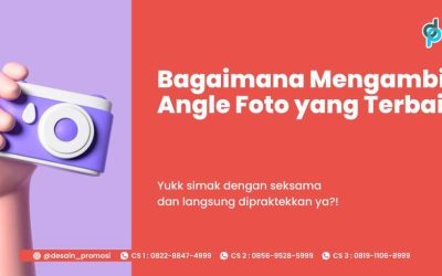 Bagaimana Mengambil Angle Foto yang Terbaik?
