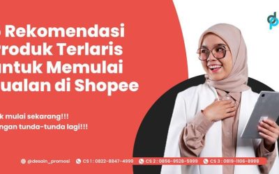 5 Rekomendasi Produk Terlaris untuk Memulai Jualan di Shopee