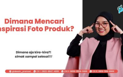 Dimana Mencari Inspirasi Foto Produk?
