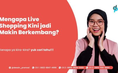 Mengapa Live Shopping Kini jadi Makin Berkembang?