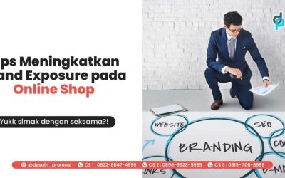 Tips Meningkatkan Brand Exposure pada Online Shop