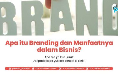 Apa itu Branding dan Manfaatnya dalam Bisnis?