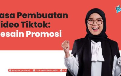Jasa Pembuatan Video Tiktok: Desain Promosi