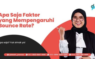 Apa Saja Faktor yang Mempengaruhi Bounce Rate?