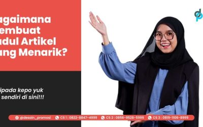 Bagaimana Membuat Judul Artikel Yang Menarik?
