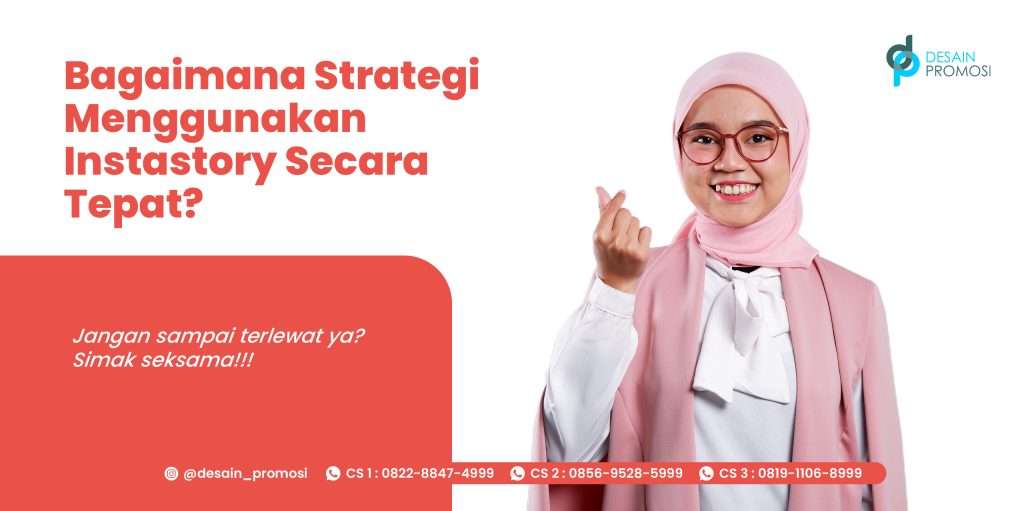 Bagaimana Strategi Menggunakan Instastory Secara Tepat?