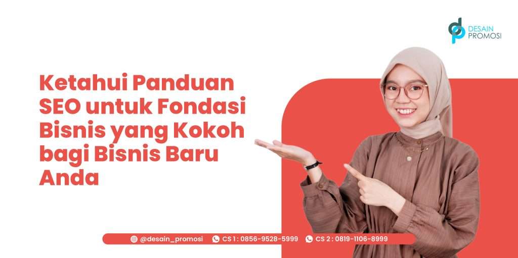 Ketahui Panduan SEO untuk Fondasi Bisnis yang Kokoh bagi Bisnis Baru Anda