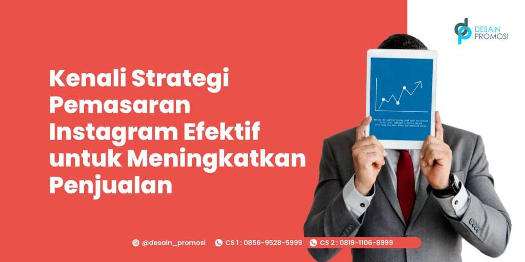 Strategi Pemasaran Instagram Efektif untuk Tingkatkan Penjualan